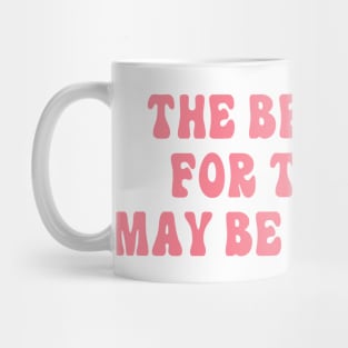 The Best Man For The Job May Be A Woman Mug